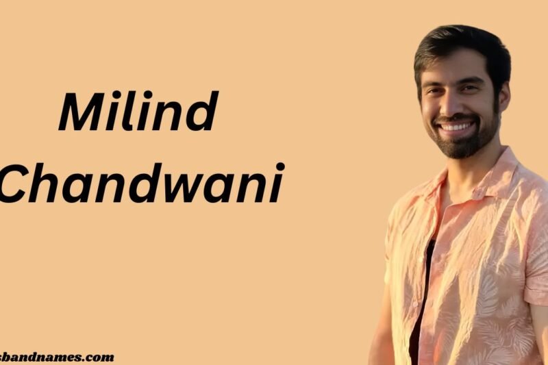 Milind Chandwani: Biography, Age, Wife, Career, NGO, Net Worth & More