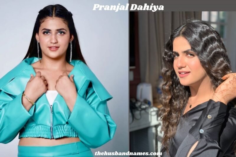 Pranjal Dahiya Biography: Age, Height, Family, Career, Net Worth & More