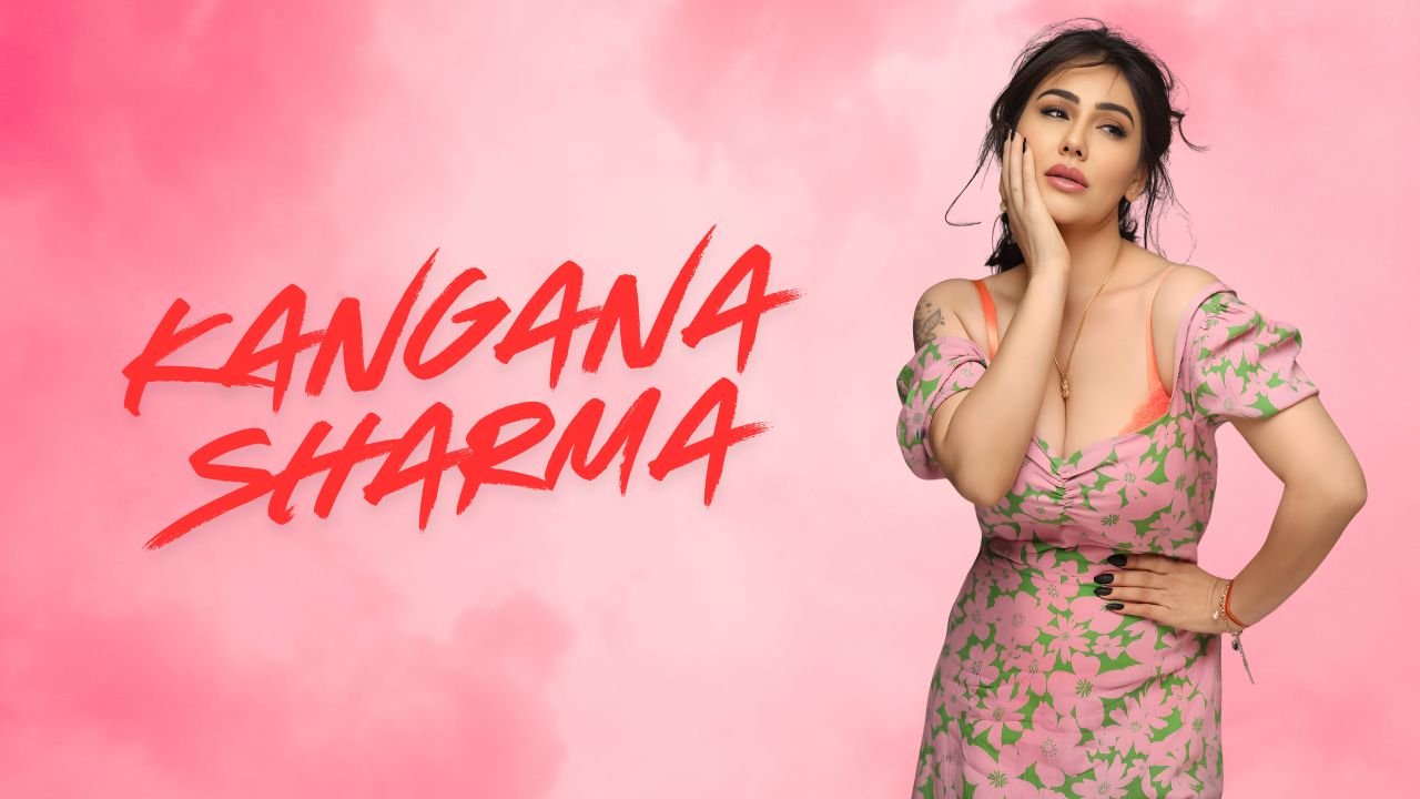 Kangana Sharma: Biography, Age, Height, Husband, Career, Net Worth & More