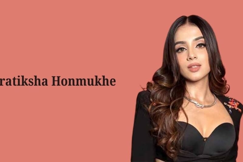 Pratiksha Honmukhe Biography 2026: Age, Career, Family, Net Worth