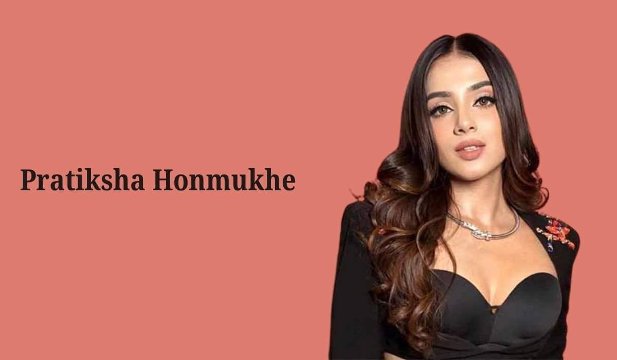 Pratiksha Honmukhe Biography 2026: Age, Career, Family, Net Worth