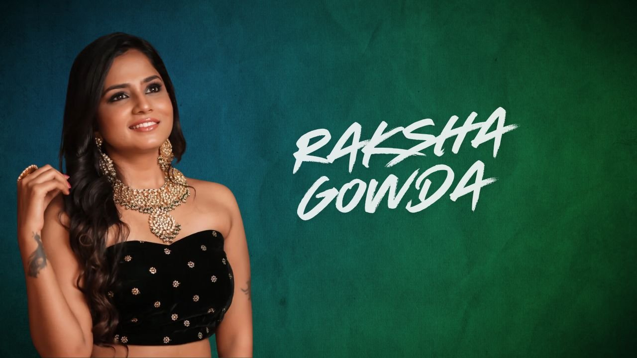 Raksha Gowda: Husband Name, Biography, Age, Height, Career & More