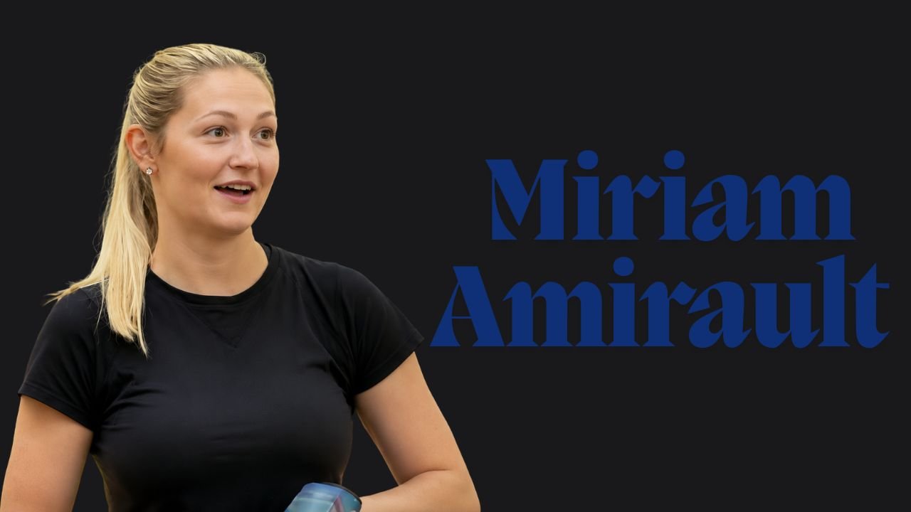 Miriam Amirault Biography, Age, Height, Career, Net Worth & More