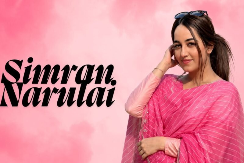 Simran Narulai Biography, Age, Family, Career, Husband, Net Worth & More