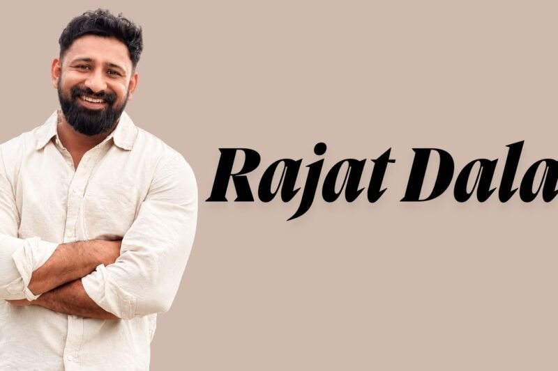 Rajat Dalal Biography: Age, Height, Family, Wife, Career, Net Worth and More