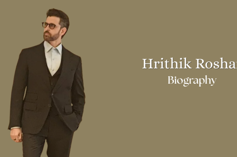 Hrithik Roshan Biography: Age, Height, Wife, Son, Movies & Net Worth