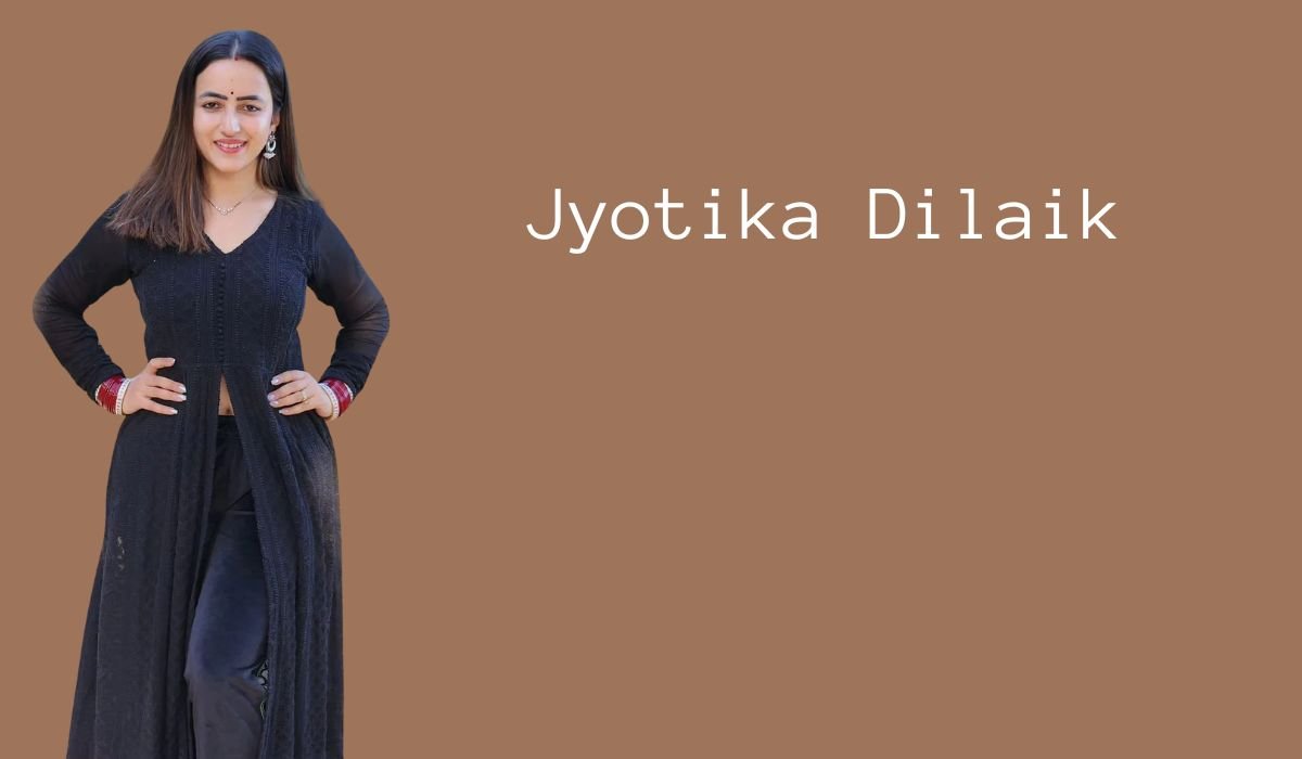 Jyotika Dilaik