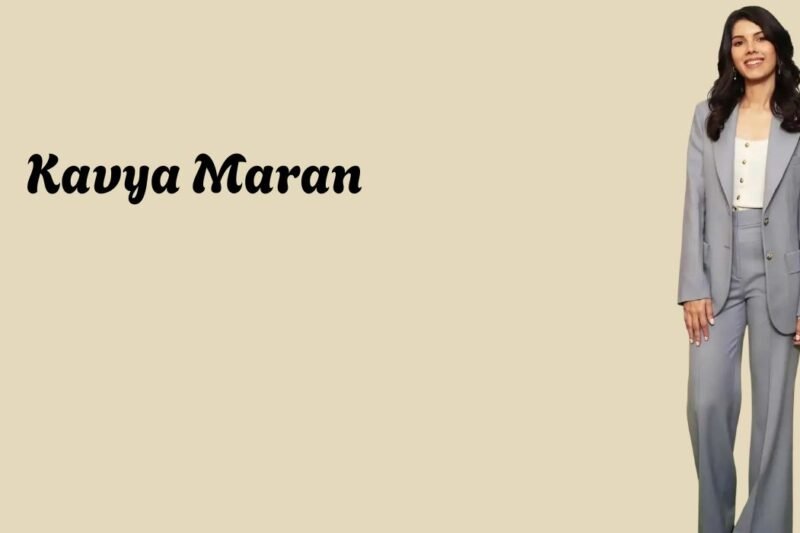 Kavya Maran: Age, Height, Husband, Family, Net Worth & More