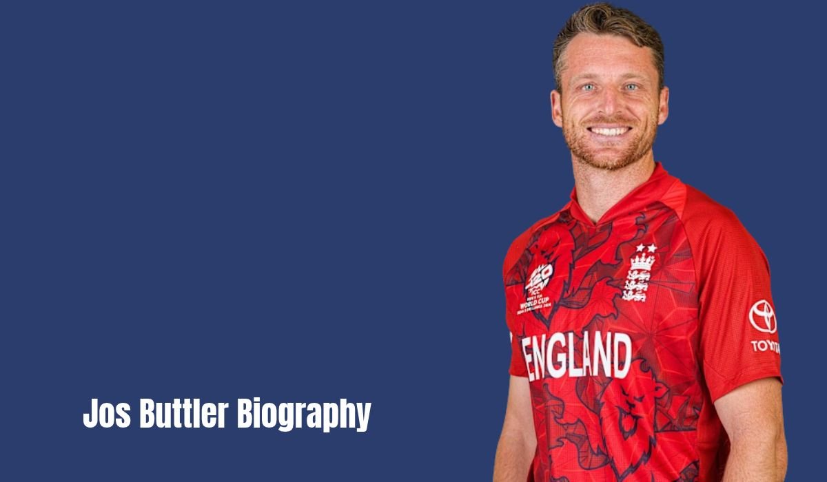 Jos Buttler Biography